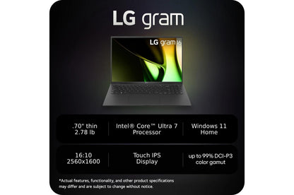 16Z90SHADB9U1 LG gram 16 Inch Lightweight Laptop, Intel® Evo™ Edition - AI-enabled Intel® Core™ Ultra 7 processor, Windows 11 Home, 32GB RAM, 2TB (1TB x 2) SSD, Black