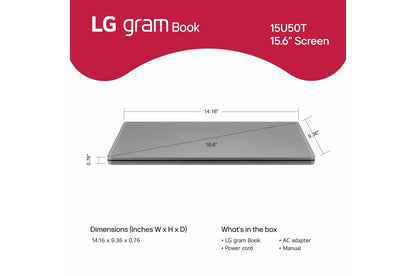 15U50TGARS2U1 LG gram Book 15.6 Inch, Thin and Lightweight Laptop, Windows 11 Home, Intel® Core™ i5-1334U, 8GB RAM, 512GB SSD, Titan Silver