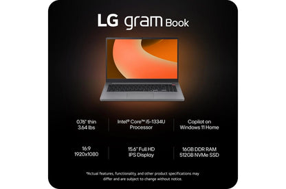 15U50TGAAS3U1 LG gram Book 15.6 Inch, Thin and Lightweight Laptop, Windows 11 Home, Intel® Core™ i5-1334U, 16GB RAM, 512GB SSD, Titan Silver