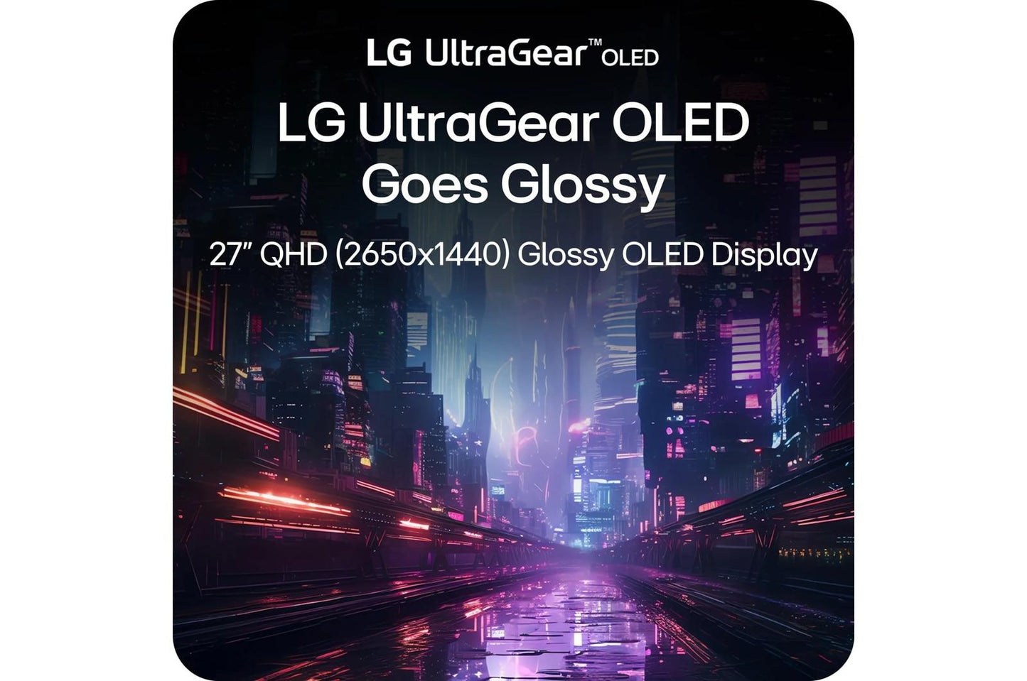 Lg 27GX704AB 27 Inch UltraGear™ Glossy OLED QHD 1440p 240Hz 0.03ms G-Sync Compatible Gaming Monitor with HDMI